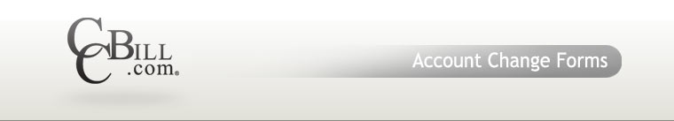 CCBill - Account Change Forms