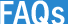 FAQs
